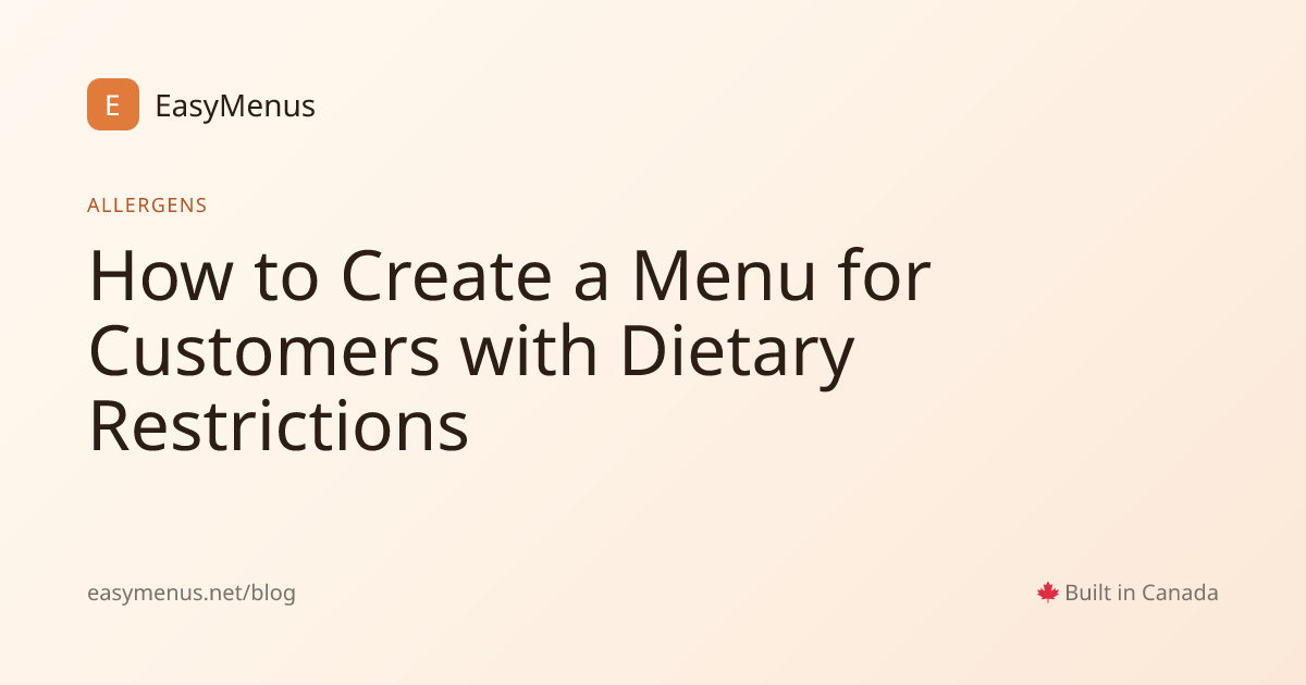 Create a Menu for Customers with Dietary Restrictions