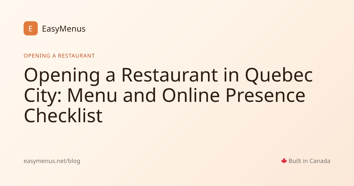Opening a Restaurant in Quebec City: Menu Checklist