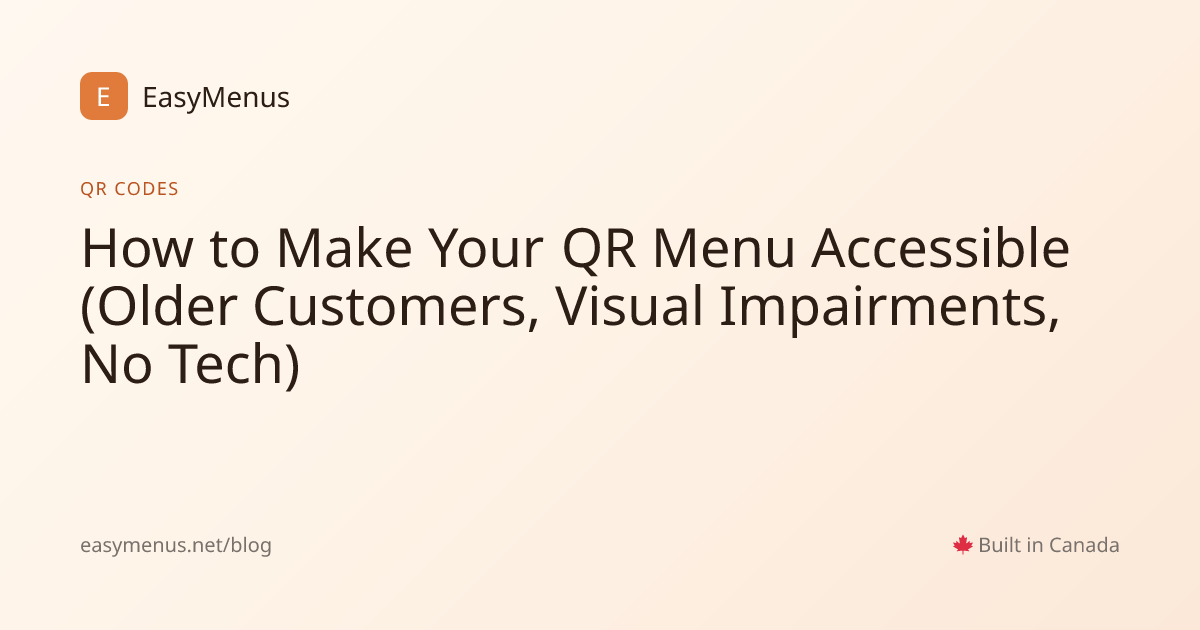 Make Your QR Menu Accessible for All Customers